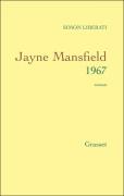 « Jayne Mansfield, 1967 » de Simon Libérati