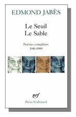 Edmond Jabès | La soif de la mer Edmond Jabès | La soif de la mer
