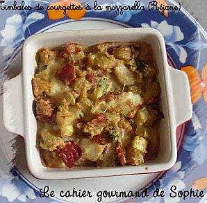 Mise à l'honneur ! Timbales de courgette à la mozzarella (Réjane)