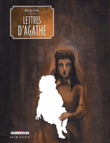 LETTRES D'AGATHE, BD de Nathalie FERLUT