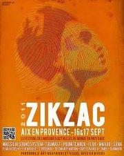 ZIK ZAC FESTIVAL ★ vendredi 16 septembre à Aix ★ OFFICIEL