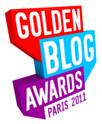 Les Golden Blog Awards 2011, c’est parti!
