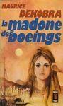 La madone des boeings la madone des boeings