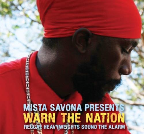 Mista Savona, sortie de son album Warn The Nation