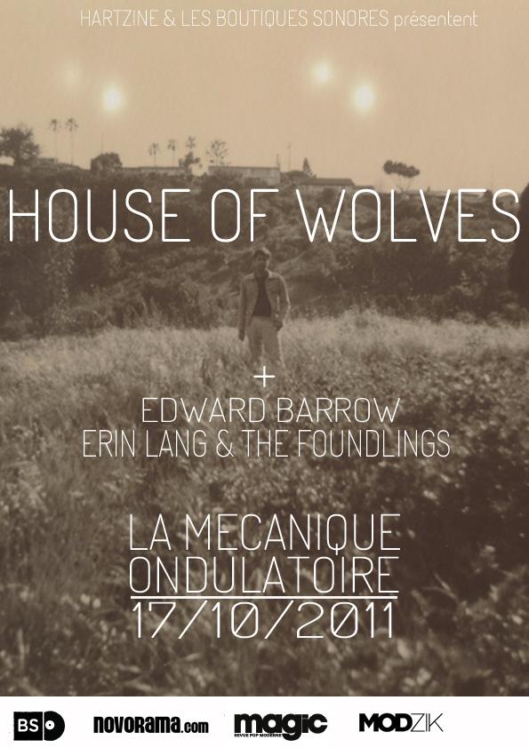 House of Wolves @ Mécanique Ondulatoire, 17 octobre 2011