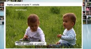 Par2Cmieux TF1 Reportages Emission Reportages 1er Octobre consacrée aux jumeaux, triplés et ...