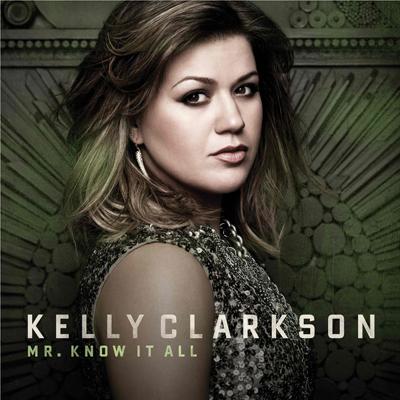 Clip | Kelly Clarkson • Mr. Know It All