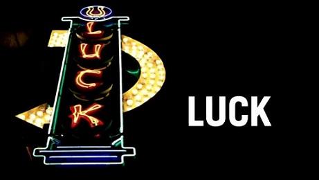 Luck, les 1ères images