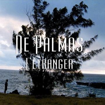 de-palmas-l-etranger-cover De Palmas son titre inédit