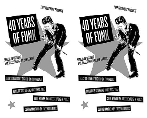 FREE YOUR FUNK : 40 YEARS OF FUNK