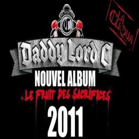 Album - Daddy Lord C - Le fruit des sacrifices