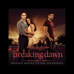 Ecoutez des extraits de la B.O de Breaking Dawn