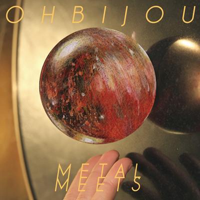 Ohbijou: Metal Meets