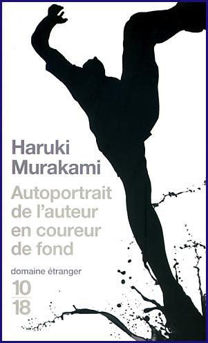 Haruki Murakami, Autoportrait de l’auteur en coureur de fond