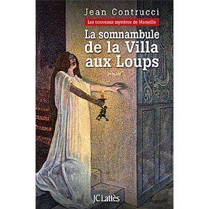 La somnambule de la Villa aux Loups villauaxloups
