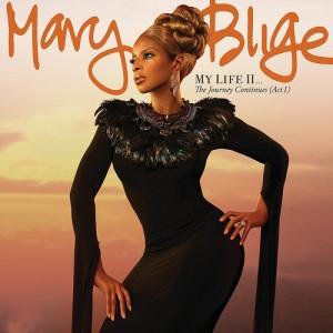 Le tracklist du nouvel album de Mary J Blige: My Life II (The Journey continues..Act I)