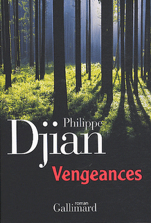 Vengeances / Philippe Djian