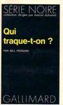 Qui traque-t-on ? qui traque t on