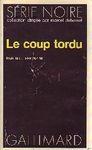 Le coup tordu le coup tordu