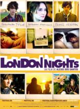 London Nights, un film de Alexis Dos Santos