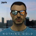 Joakim – Nothing Gold