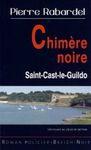 Chimère noire - Saint-Cast-le-Guildo chimere noire
