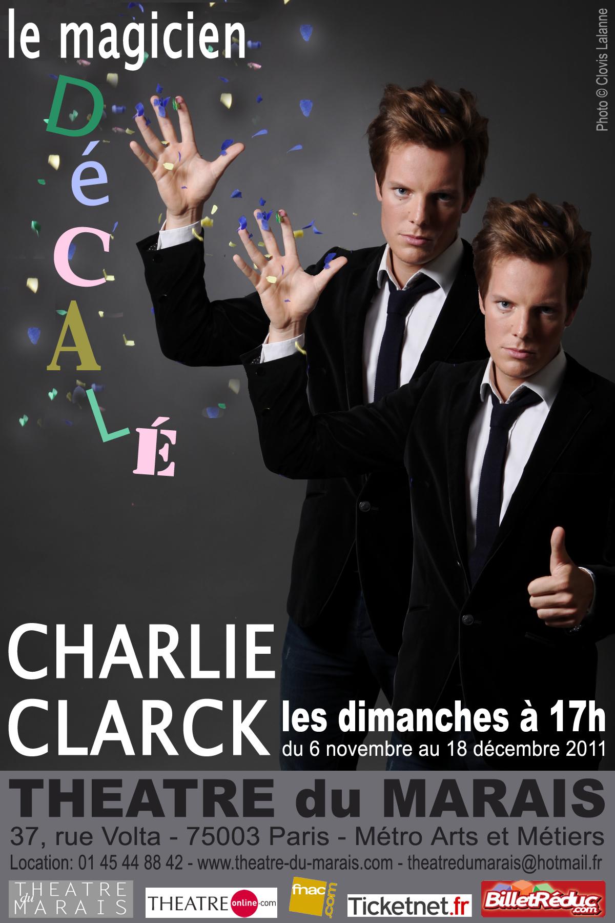 Cadeau : Qype vous offre 2 places duo pour le spectacle de Charlie Clarck au Théâtre du Marais Cadeau : Qype vous offre 2 places duo pour le spectacle de Charlie Clarck au Théâtre du Marais