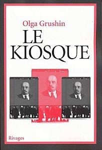 Le kiosque d’Olga GRUSHIN kiosque