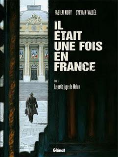 Album BD - Il était une fois en France – T.5 – de Sylvain Vallée et Fabien Nury