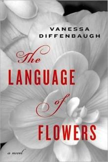 Vanessa DIFFENBAUGH - The Language of Flowers