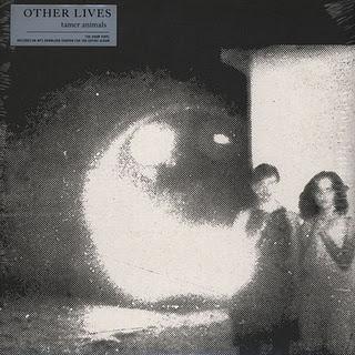 Other Lives - Tamer Animals (2011)