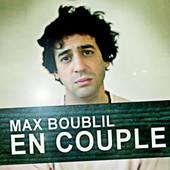 Découvrez En couple, la nouvelle chanson de Max Boublil