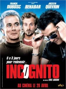 Incognito, film pas très bon du jeudi