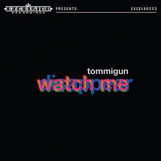 [Album] Tommigun - Come Watch Me Disappear