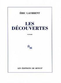 L'actualité littéraire (47) - Éric Laurrent, le prix Wepler et la complicité d'un imprimeur