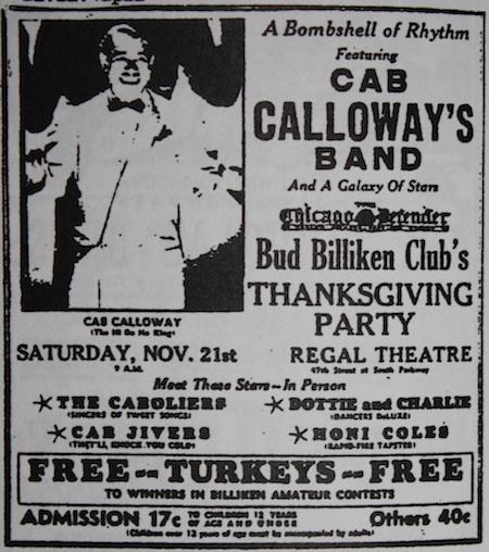21 novembre 1942, rejoignez Cab Calloway pour la Thanksgiving party au Regal de Chicago