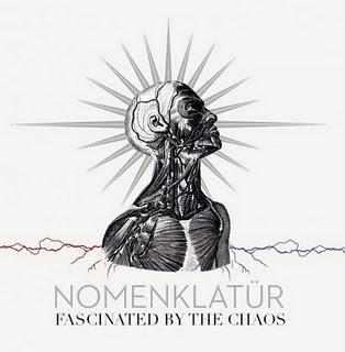 Nomenklatür - Fascinated By The Chaos (2011) Nomenklatür - Fascinated By The Chaos (2011)