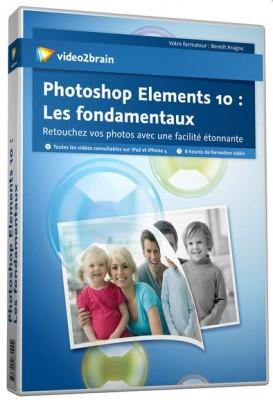 Les fondamentaux de Photoshop Elements 10