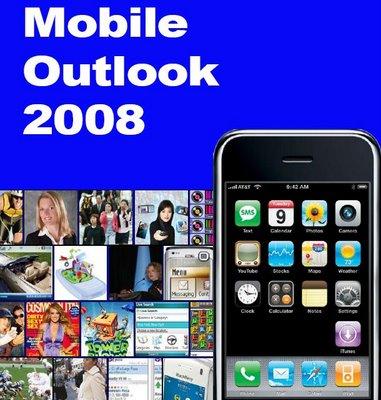 Rapport: Mobile Marketer’s Mobile Outlook 2008