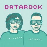 Chronique disque Datarock