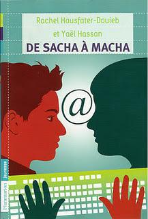De Sacha à Macha, de Rachel Hausfater et Yaël Hassan De Sacha à Macha, de Rachel Hausfater et Yaël Hassan