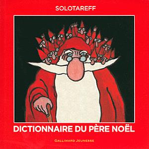Deux albums de Noël cultes réédités dictionnaire-du-pere-noel.gif