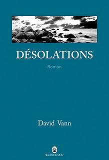 David Vann, Désolations