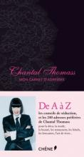 Chantal Thomass, mon carnet d'adresses