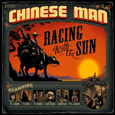 chinese man Calendrier de l’avent – jour 2 – Chinese Man – Racing with the sun par Faux_Geek