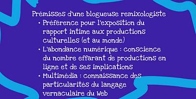 Bloguer : le remix comme pratique critique à l'ère d'Internet Bloguer : le remix comme pratique critique à l'ère d'Internet