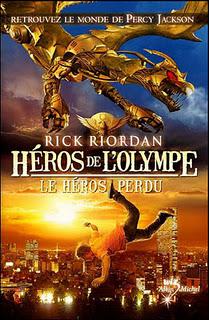 [Chronique] Héros de l'Olympe, tome 1 : Le Héros Perdu - Rick Riordan