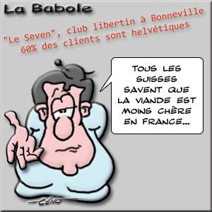 Céno Dessinateur - La Babole : 60% des clients du Seven à Bonneville sont Suisses Céno Dessinateur - La Babole : Le Seven, club libertin à Bonneville accueille des frontaliers