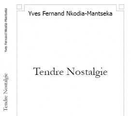 Prix littéraire du blog: Tendre Nostalgie de Yves Nkodia
