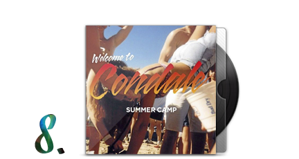 8. Summer Camp - Welcome To Condale